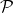 \mathcal P